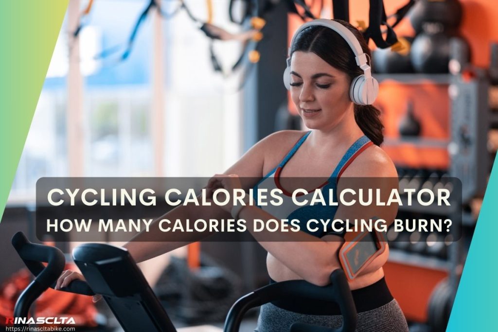 Cycling Calories Calculator: How many calories does cycling burn? Cycling Calories Calculator: How many calories does cycling burn?