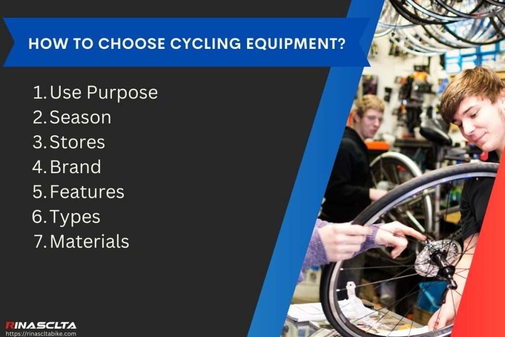 How to choose cycling equipment
