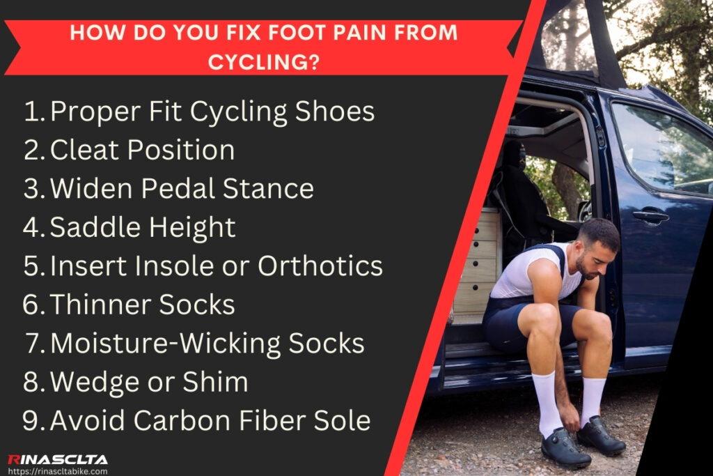 How do you fix foot pain from cycling