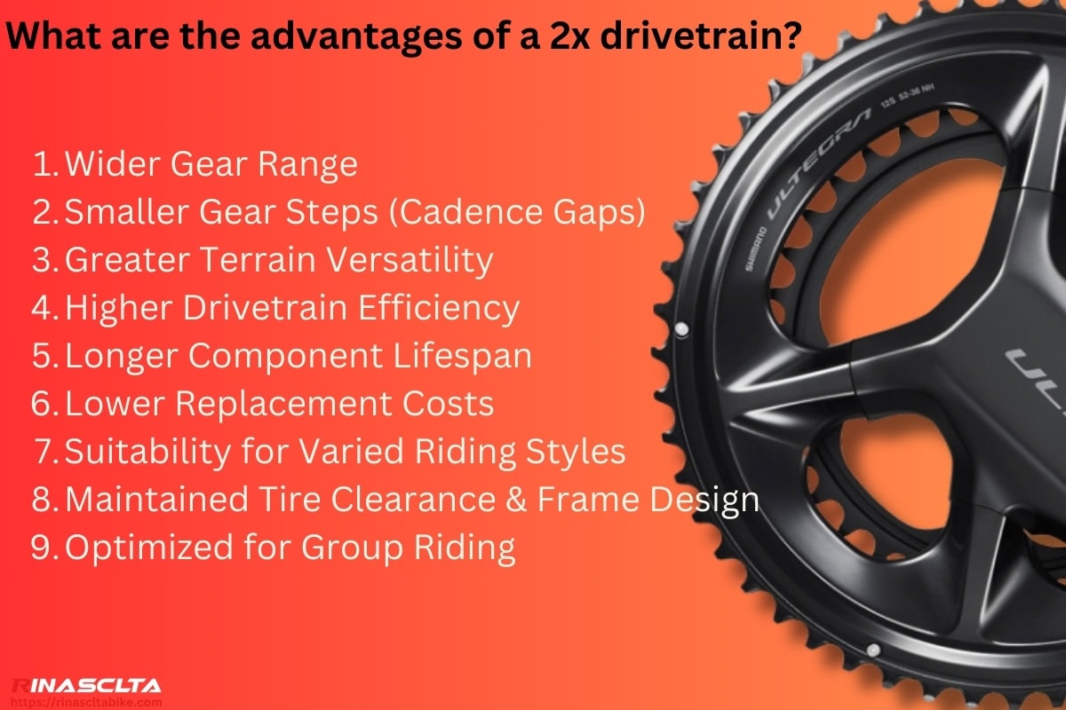 What are the advantages of a 2x drivetrain