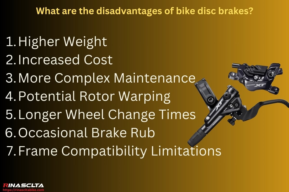 What are the disadvantages of bike disc brakes