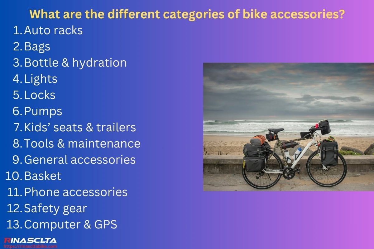 Bike accessories: definition, different categories and how to choose What are the different categories of bike accessories