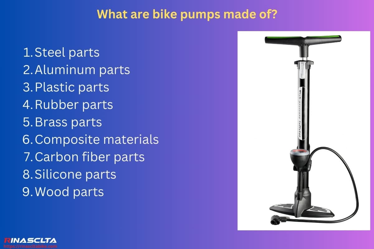 What are bike pumps made of